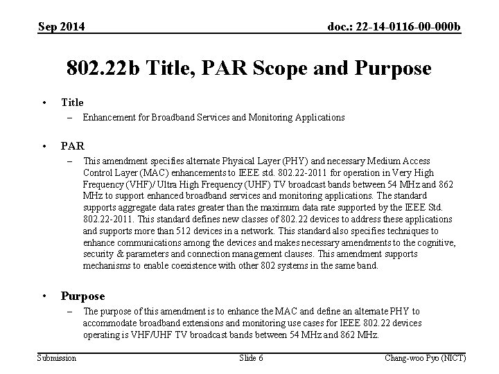 Sep 2014 doc. : 22 -14 -0116 -00 -000 b 802. 22 b Title,