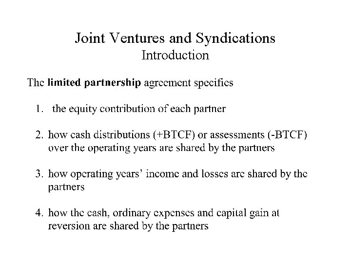 Joint Ventures and Syndications Introduction 