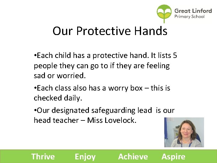 Our Protective Hands • Each child has a protective hand. It lists 5 people