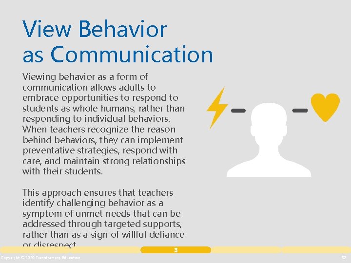 View Behavior as Communication Viewing behavior as a form of communication allows adults to