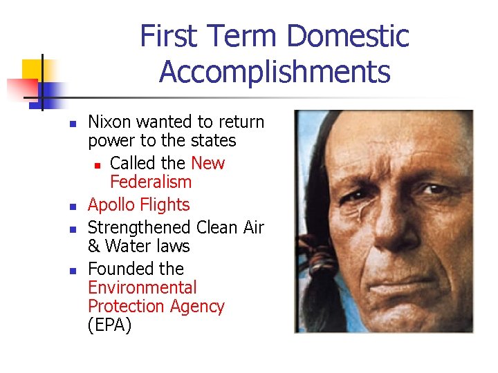 First Term Domestic Accomplishments n n Nixon wanted to return power to the states