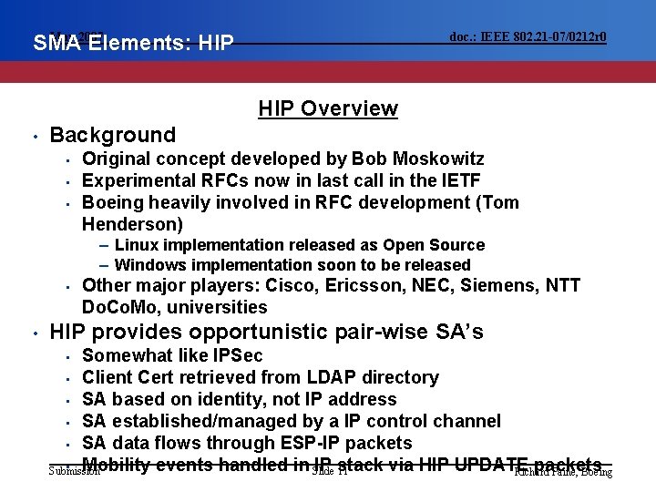 May 2007 SMA Elements: HIP doc. : IEEE 802. 21 -07/0212 r 0 HIP