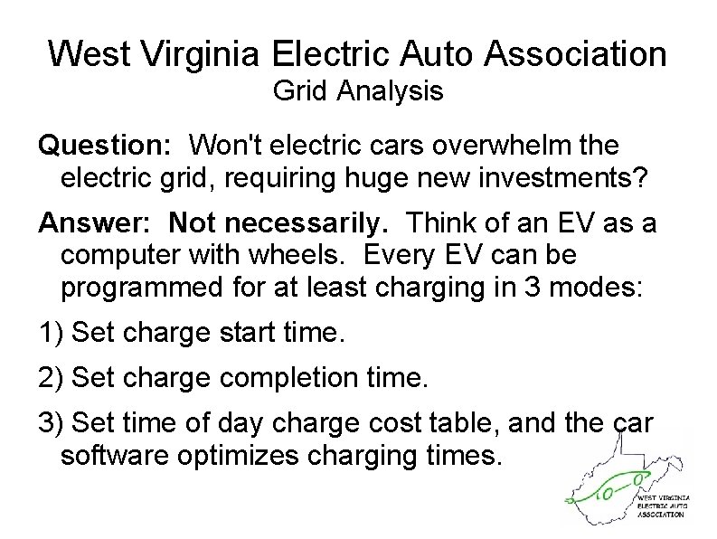 West Virginia Electric Auto Association Grid Analysis Question: Won't electric cars overwhelm the electric