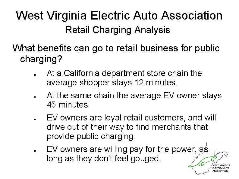 West Virginia Electric Auto Association Retail Charging Analysis What benefits can go to retail