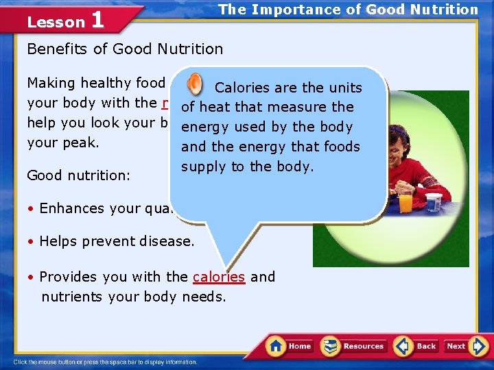 The Importance of Good Nutrition Lesson 1 Benefits of Good Nutrition Making healthy food