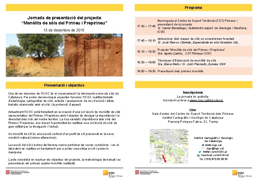 Programa Jornada de presentació del projecte “Monòlits de sòls del Pirineu i Prepirineu” 15