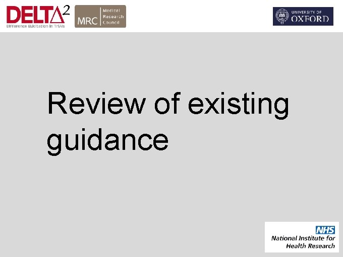 Review of existing guidance 