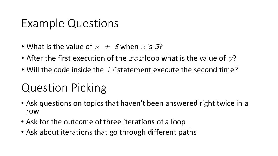 Example Questions • What is the value of x + 5 when x is Example Questions • What is the value of x + 5 when x is