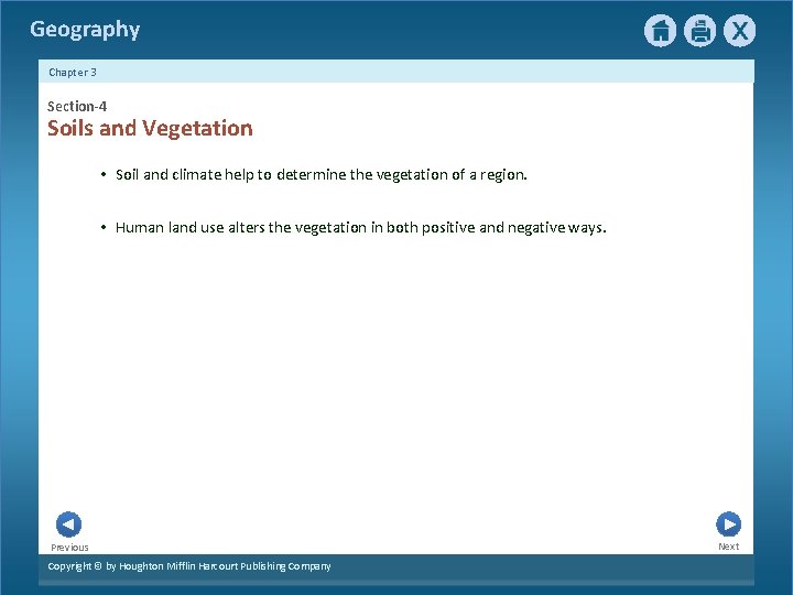 Geography Chapter 3 Section-4 Soils and Vegetation • Soil and climate help to determine Geography Chapter 3 Section-4 Soils and Vegetation • Soil and climate help to determine