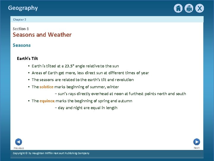 Geography Chapter 3 Section-1 Seasons and Weather Seasons Earth’s Tilt • Earth is tilted Geography Chapter 3 Section-1 Seasons and Weather Seasons Earth’s Tilt • Earth is tilted