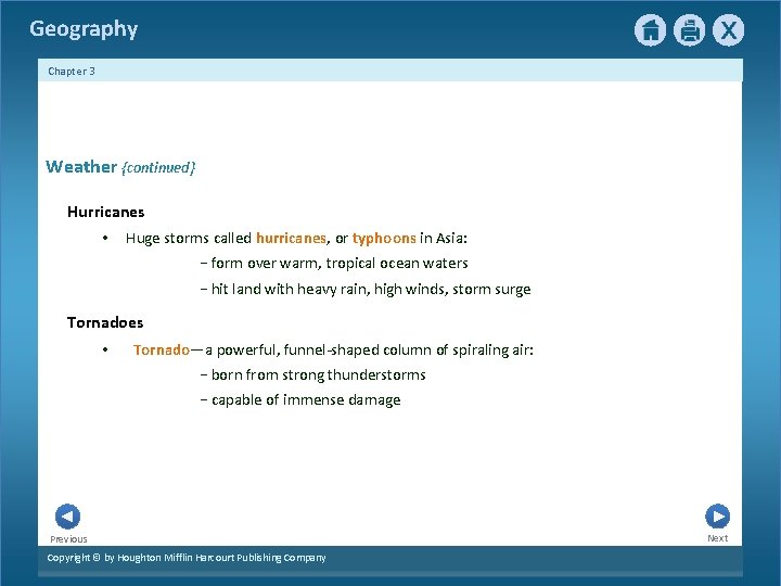 Geography Chapter 3 Weather {continued} Hurricanes • Huge storms called hurricanes, or typhoons in Geography Chapter 3 Weather {continued} Hurricanes • Huge storms called hurricanes, or typhoons in