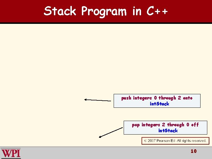 Stack Program in C++ push integers 0 through 2 onto int. Stack pop integers