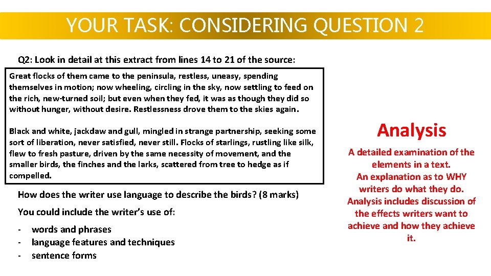 YOUR TASK: CONSIDERING QUESTION 2 Q 2: Look in detail at this extract from