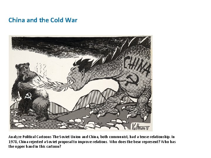 China and the Cold War Analyze Political Cartoons The Soviet Union and China, both