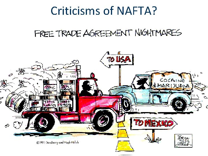 Criticisms of NAFTA? 