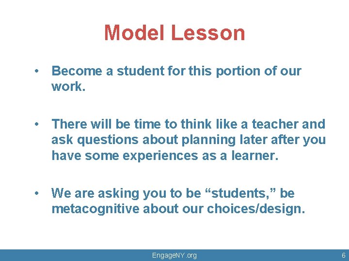 Model Lesson • Become a student for this portion of our work. • There