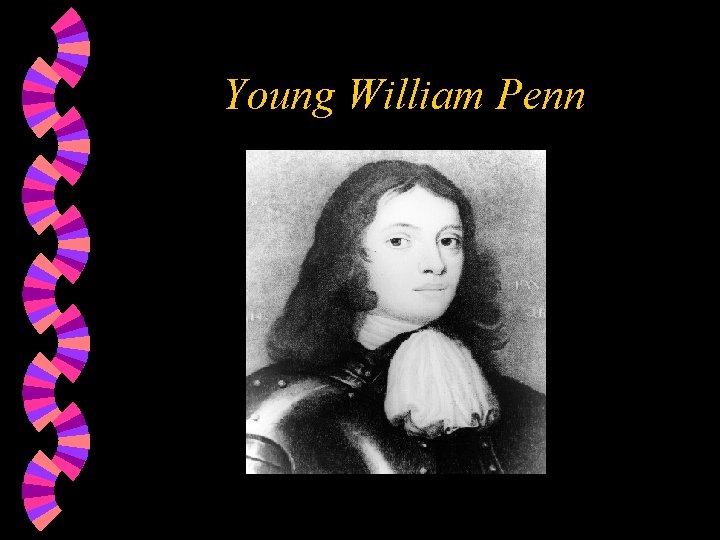 Young William Penn 