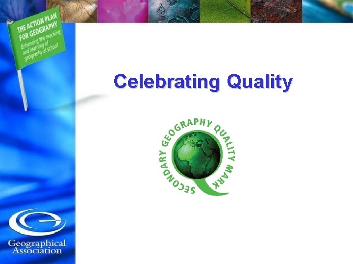 Celebrating Quality 