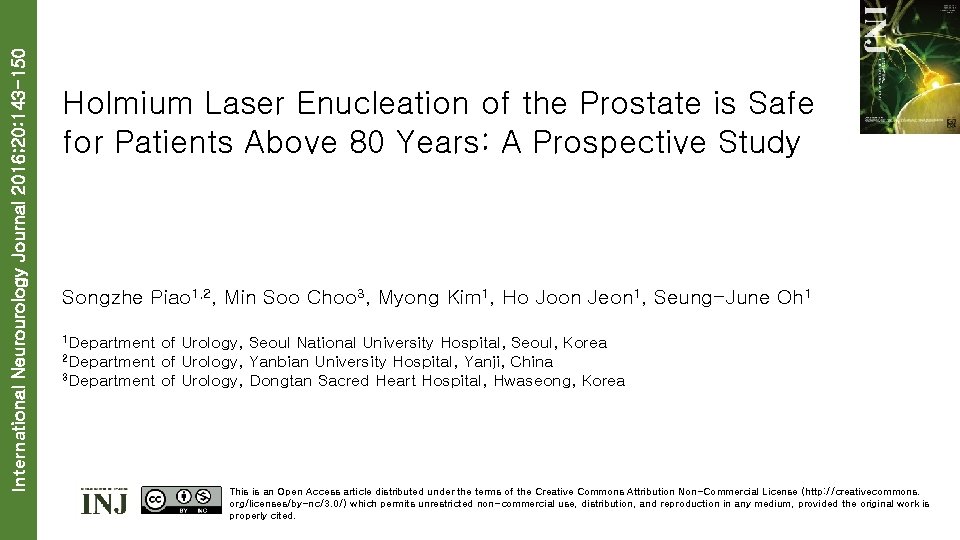 International Neurourology Journal 2016; 20: 143 -150 Holmium Laser Enucleation of the Prostate is