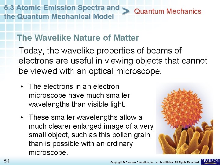 5. 3 Atomic Emission Spectra and the Quantum Mechanical Model > Quantum Mechanics The