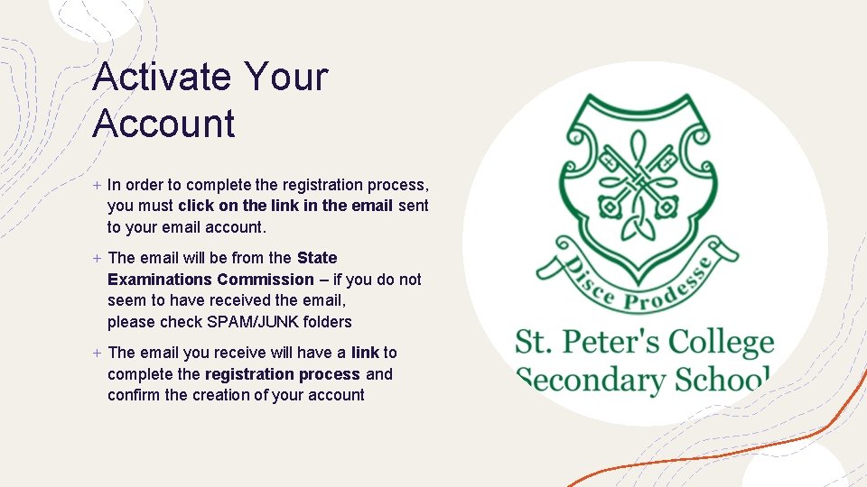 Activate Your Account + In order to complete the registration process, you must click