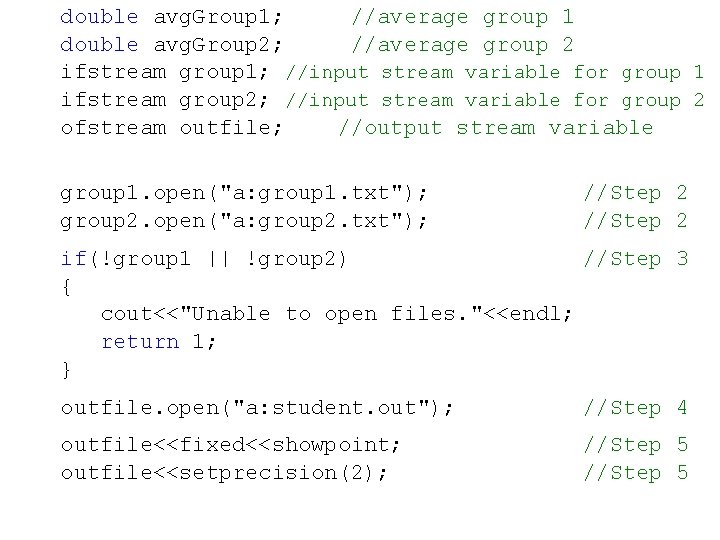 double avg. Group 1; //average group 1 double avg. Group 2; //average group 2