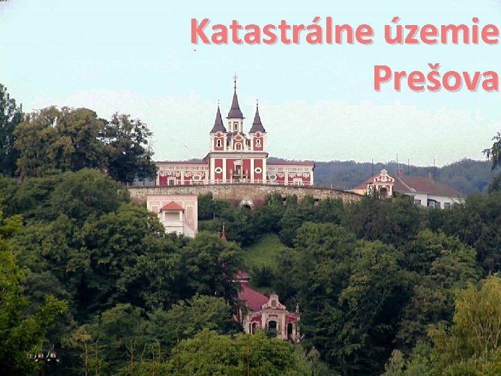 Katastrálne územie Prešova 