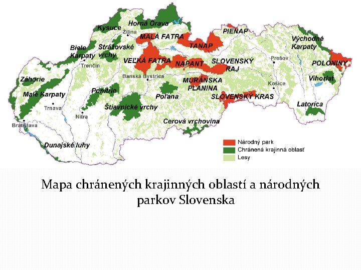 Mapa chránených krajinných oblastí a národných parkov Slovenska 