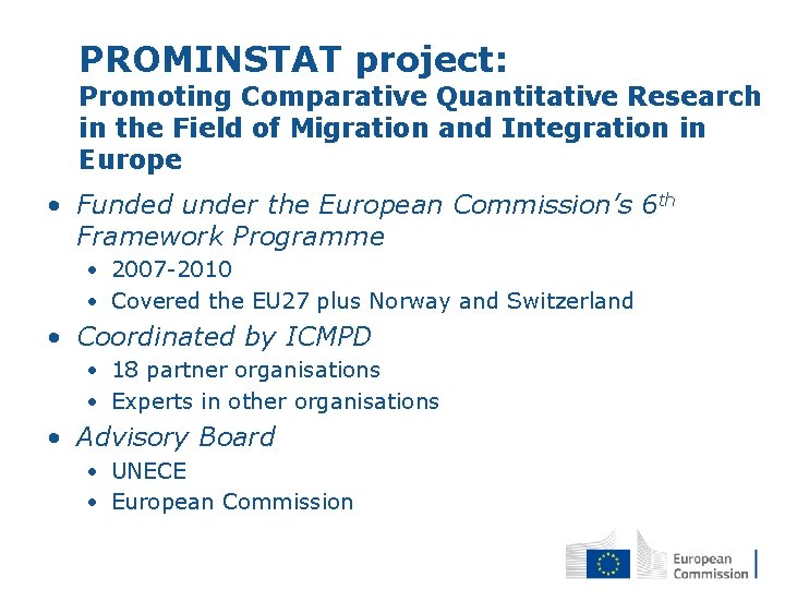 PROMINSTAT project: Promoting Comparative Quantitative Research in the Field of Migration and Integration in