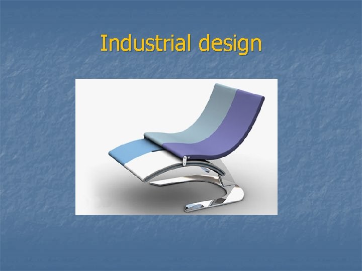 Industrial design 