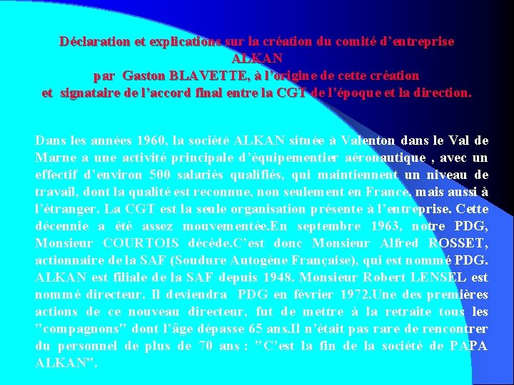 Déclaration et explications sur la création du comité d’entreprise ALKAN par Gaston BLAVETTE, à
