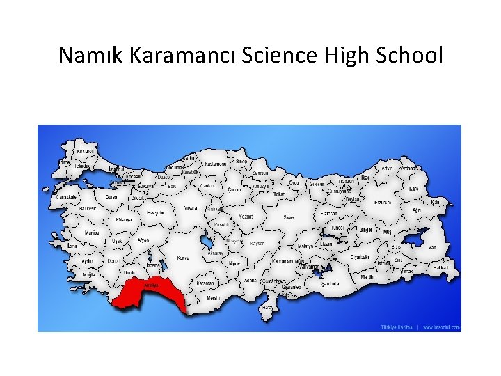 Namık Karamancı Science High School 