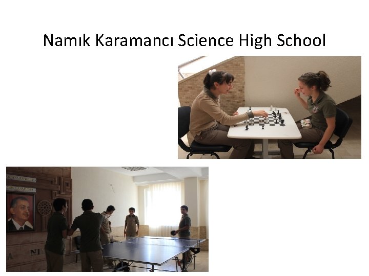 Namık Karamancı Science High School 