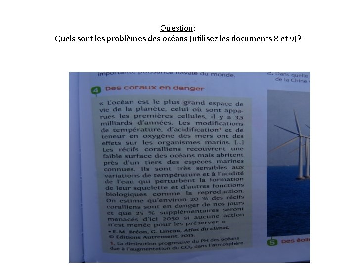 Question: Quels sont les problèmes des océans (utilisez les documents 8 et 9)? 