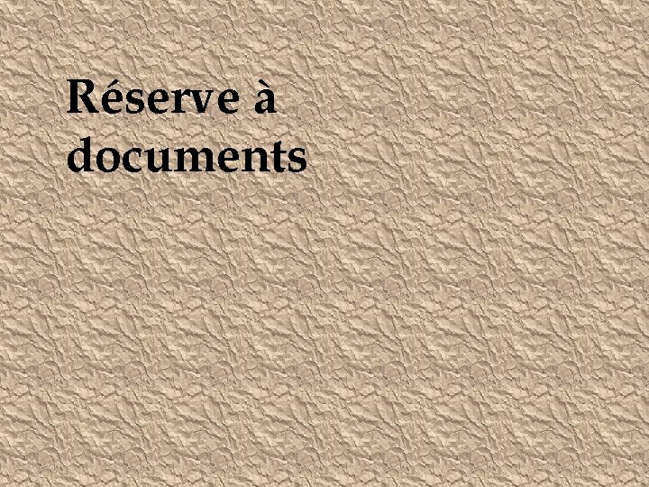 Réserve à documents 