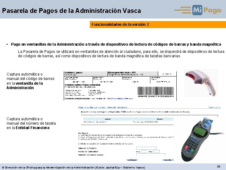 Pasarela de Pagos de la Administración Vasca Funcionalidades de la versión 2 • Pago