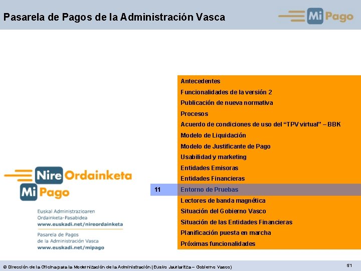 Pasarela de Pagos de la Administración Vasca Antecedentes Funcionalidades de la versión 2 Publicación