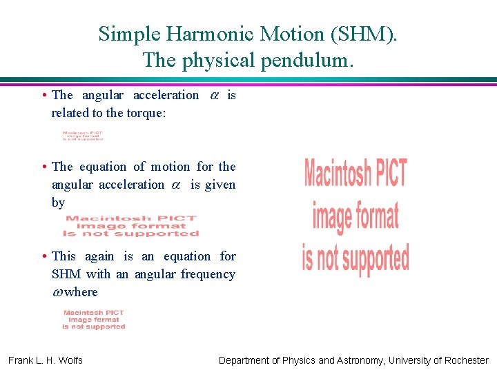 Physics 121 April 8 2008 Harmonic Motion Frank