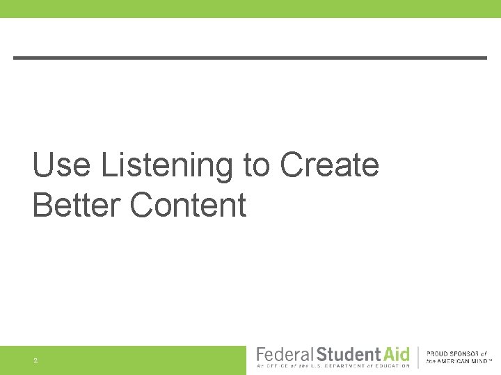 Use Listening to Create Better Content 2 