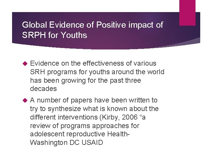 Global Evidence of Positive impact of SRPH for Youths Evidence on the effectiveness of