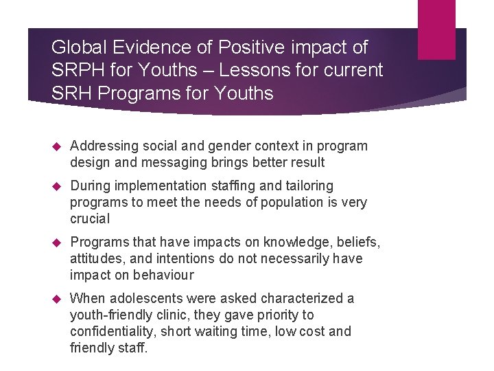 Global Evidence of Positive impact of SRPH for Youths – Lessons for current SRH
