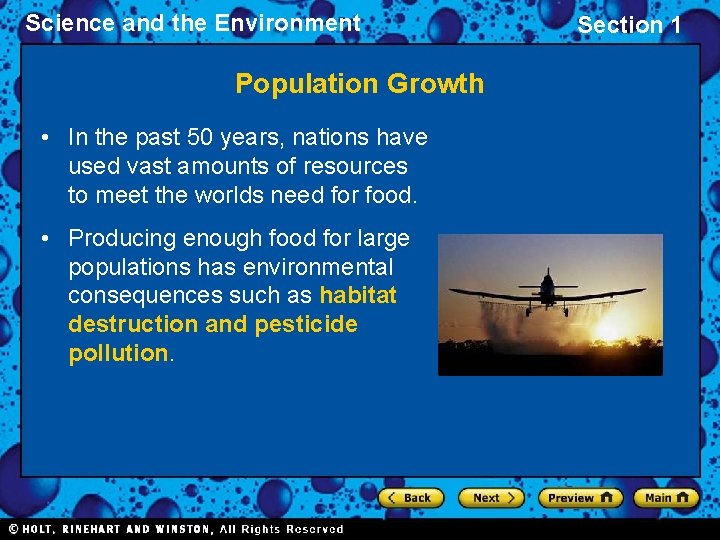 Science and the Environment Population Growth • In the past 50 years, nations have