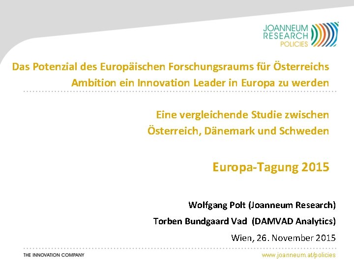 Das Potenzial des Europäischen Forschungsraums für Österreichs Ambition ein Innovation Leader in Europa zu