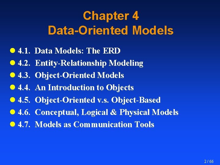 Chapter 4 Data-Oriented Models l 4. 1. l 4. 2. l 4. 3. l