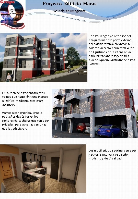 Proyecto Edificio Maras Galería de Imágenes En esta imagen podemos ver el parquizadas de