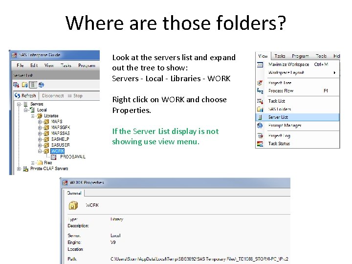 Where are those folders? Look at the servers list and expand out the tree
