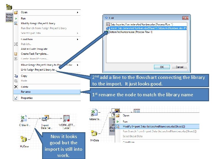 2 nd add a line to the flowchart connecting the library to the import.