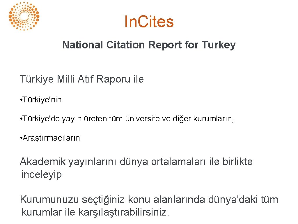 In. Cites National Citation Report for Turkey Türkiye Milli Atıf Raporu ile • Türkiye'nin