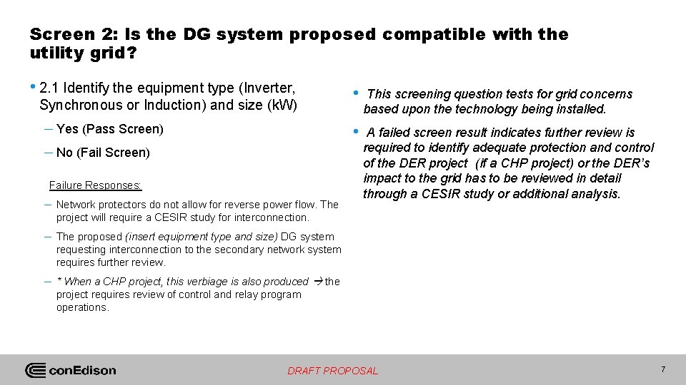 Screen 2: Is the DG system proposed compatible with the utility grid? • 2.