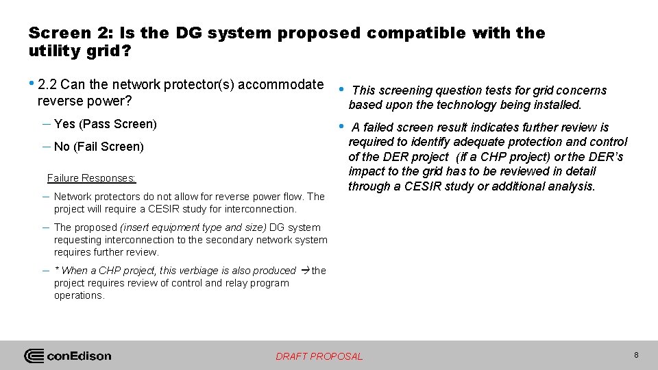 Screen 2: Is the DG system proposed compatible with the utility grid? • 2.